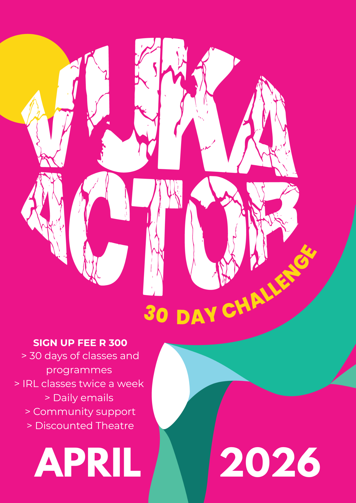 VUKA ACTOR CHALLENGE : April 2026!