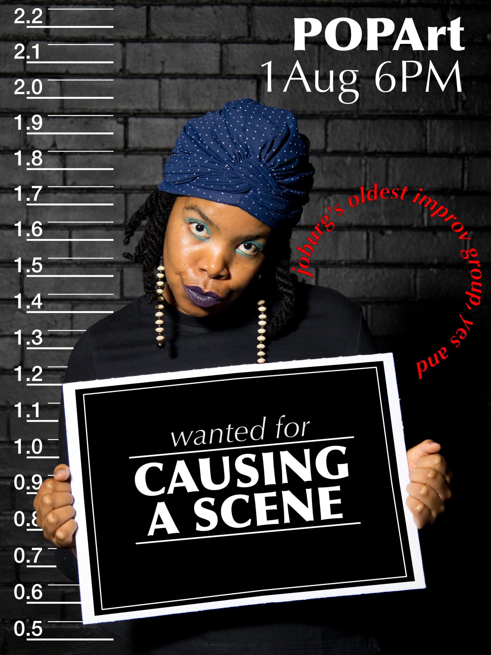 CAUSING A SCENE